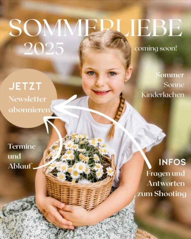 SOMMERLIEBE 

Bald ist es wieder so weit – das Sommerliebe Kindershooting. 
Wenn du dir einen der begehrten Plätze sichern willst, trag dich unbedingt in unseren Newsletter ein.

Warum?

Am Sonntagabend geht der Newsletter raus – und dort erfährst du als Erste alle Details zur Aktion.

Die Plätze sind begrenzt – schnell sein lohnt sich!
Newsletter-Link in der Bio.

Ich freu mich auf euch und eure kleinen Lieblingsmenschen!

#sichtbar #fotografie #monente #newsletter #kinderfotografie